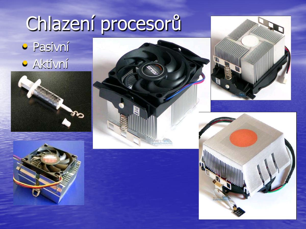 Přehled typů chlazení procesorů